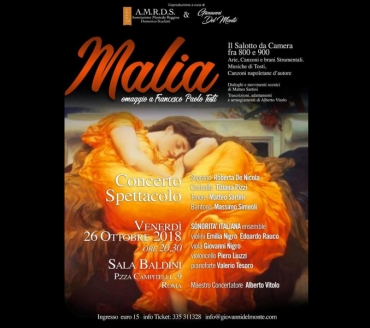 26 OTTOBRE 2018 ORE 20,30 - SALA BALDINI, ROMA - MALIA